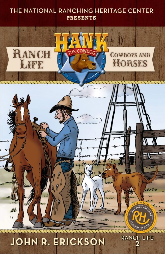 Ranch Life book 2: Cowboys and horses.
