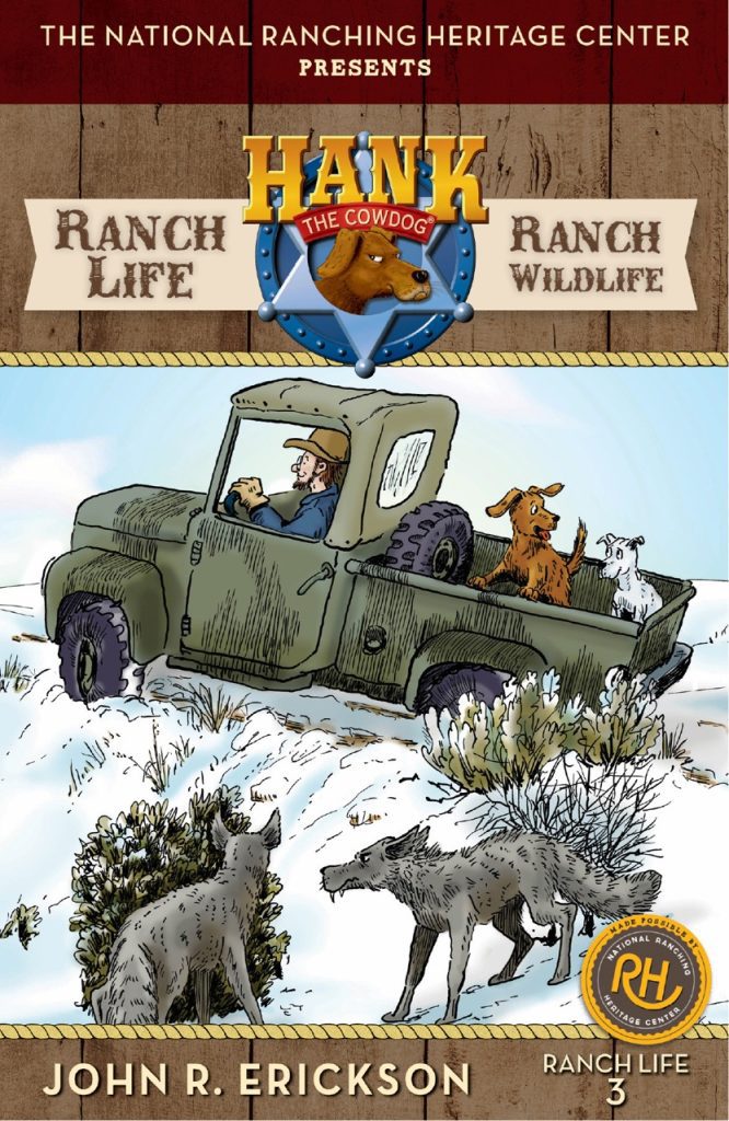 Ranch Life Book 3: Ranch wildlife.